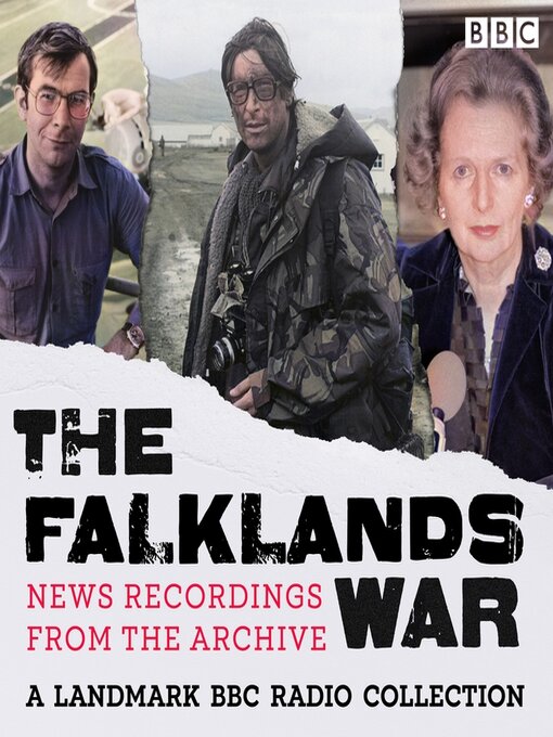 Title details for The Falklands War--Recordings from the Archive by BBC Worldwide - Available